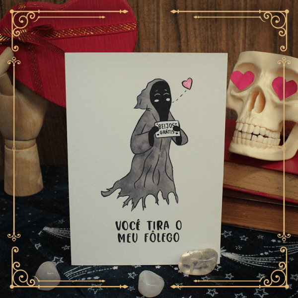 Cartão Comemorativo: Você tira o meu fôlego - Bradador!