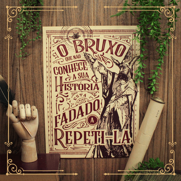 Pôster: O bruxo que não conhece a sua história está fadado a repeti-la!
